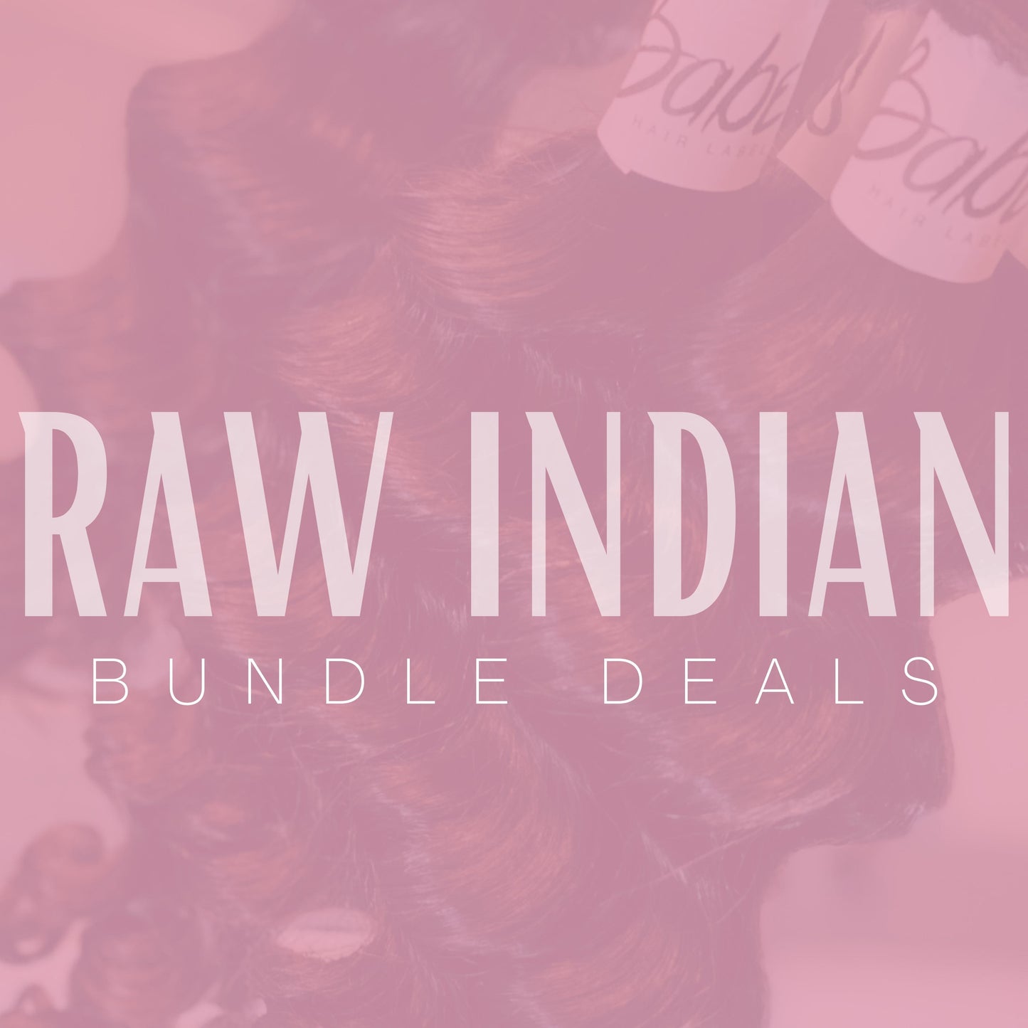 Raw Indian 3-4 Bundle Deals